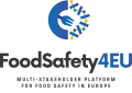 FoodSafety4EU - Multi-stakeholder Platform for Food Safety in Europe